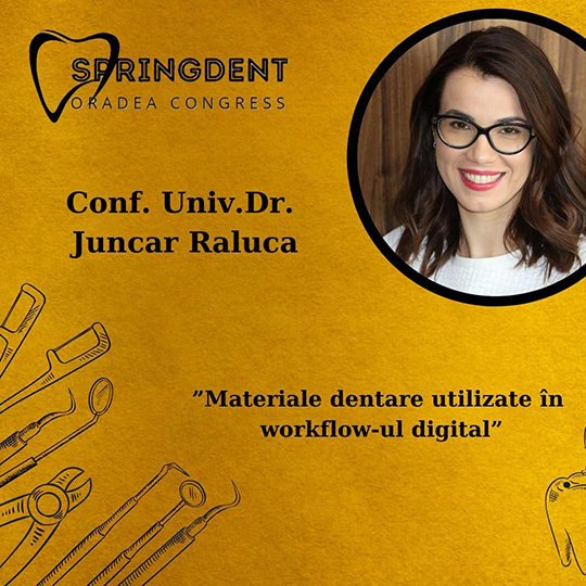 Materiale-dentare-utilizate-in-workflow-ul-digital​-SPRINGDENT-Congress​-dr-raluca-juncar